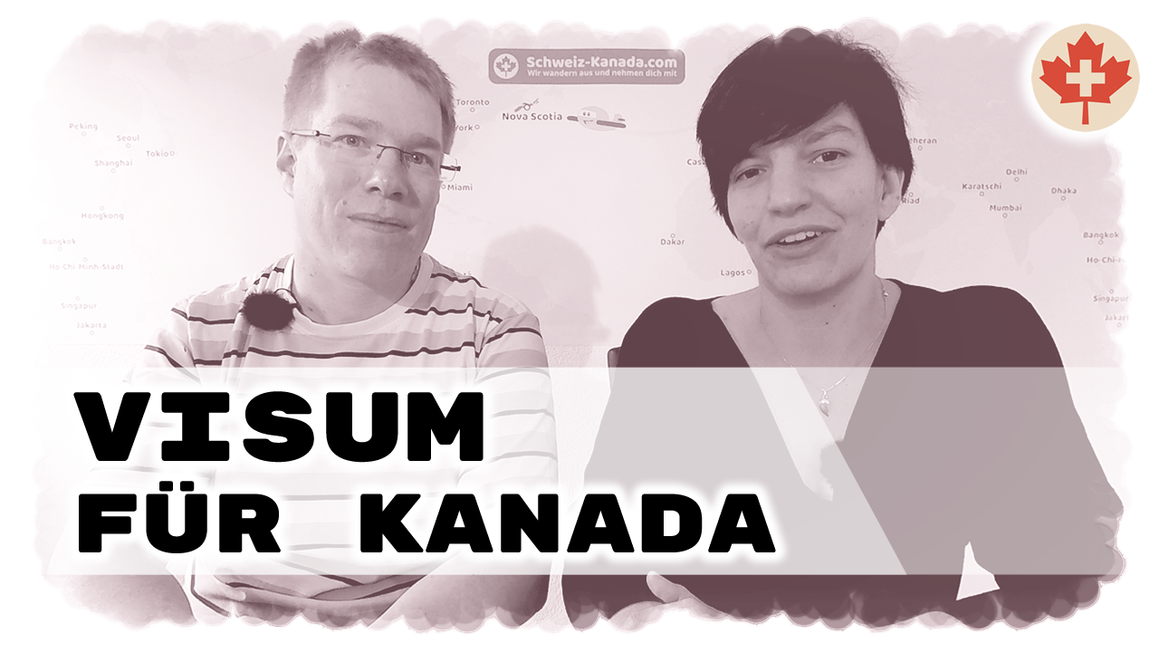 Mit was für einem Visum reisen wir in Kanada ein und wieso wir über Toronto einwandern.